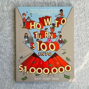 NEW How To Turn $100 Into $1,000,000 Paperback Kids Earn Save Invest Book